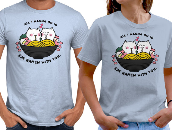 Eat Ramen With You