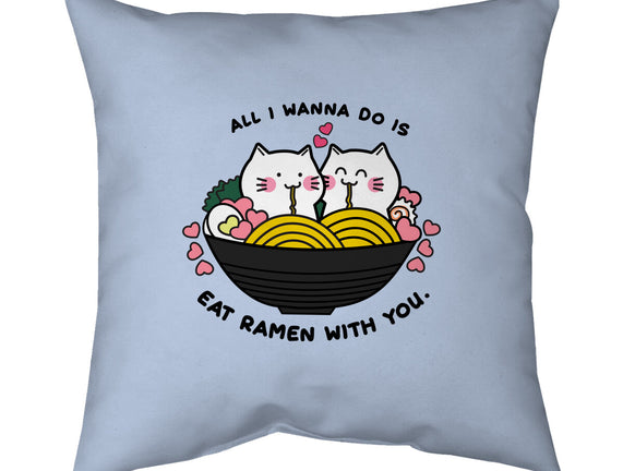 Eat Ramen With You