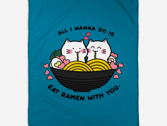 Eat Ramen With You