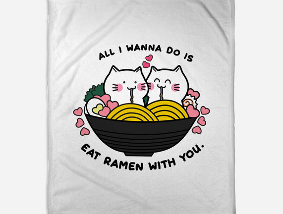 Eat Ramen With You