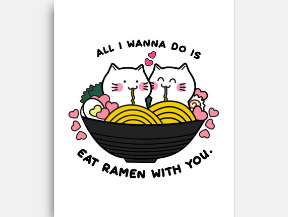 Eat Ramen With You
