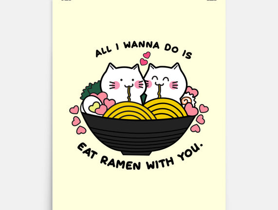 Eat Ramen With You