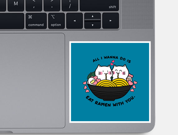 Eat Ramen With You