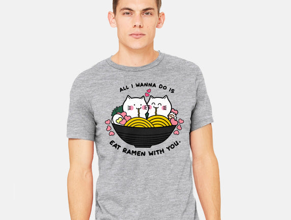 Eat Ramen With You