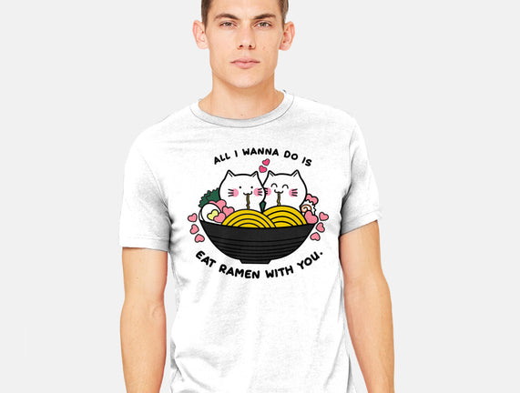 Eat Ramen With You