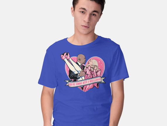 Gonna Need A Wheelchair