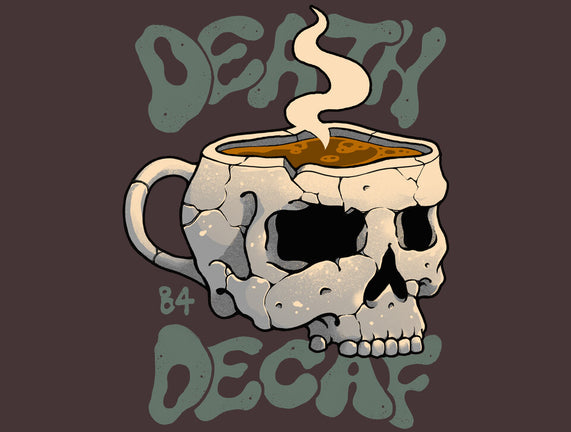 Death Before Decaf Skull