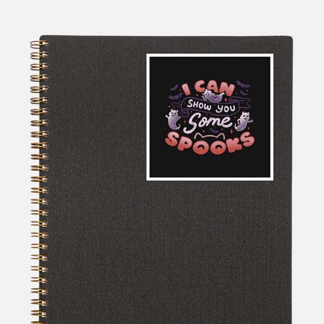 I Can Show You Some Spooks-none glossy sticker-tobefonseca