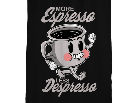 More Espresso Less Despresso