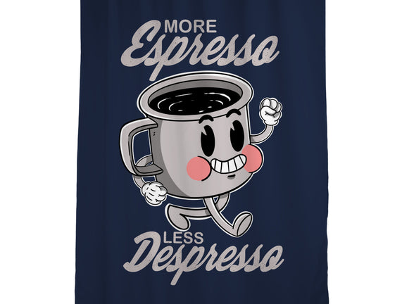More Espresso Less Despresso