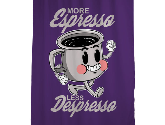 More Espresso Less Despresso