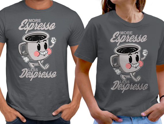 More Espresso Less Despresso