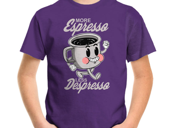 More Espresso Less Despresso