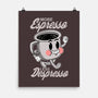 More Espresso Less Despresso-none matte poster-Tri haryadi