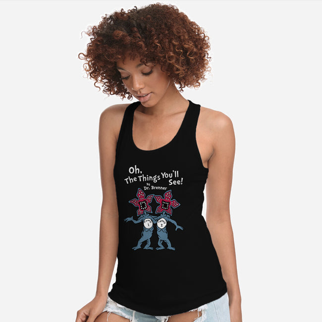 The Things You'll See-womens racerback tank-Nemons