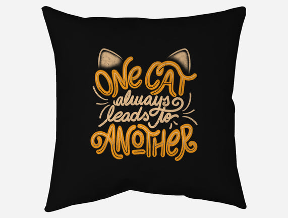 One Cat Always Leads To Another