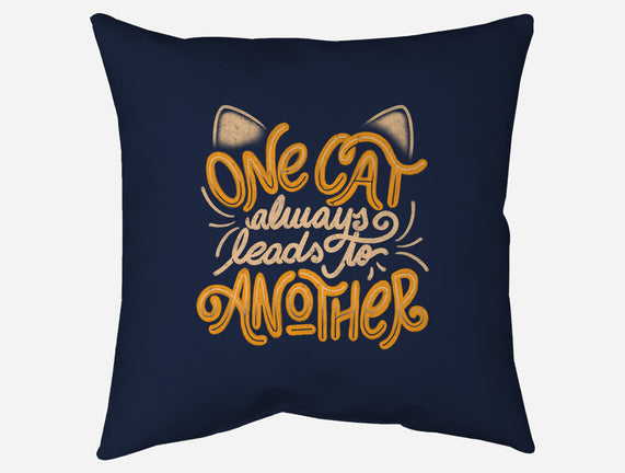 One Cat Always Leads To Another