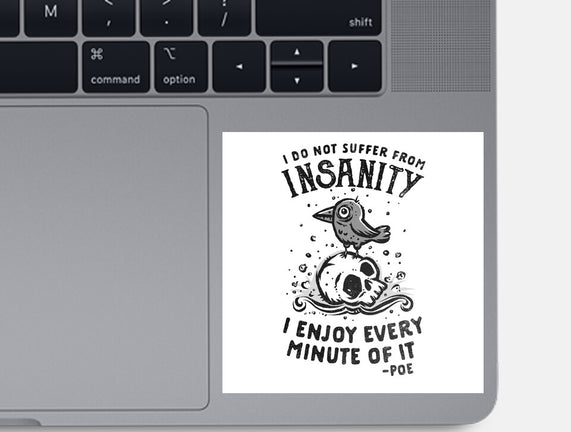 I Enjoy Every Minute