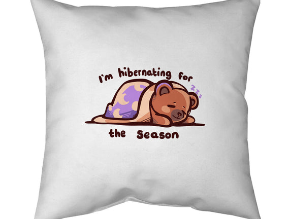 Hibernating For The Season