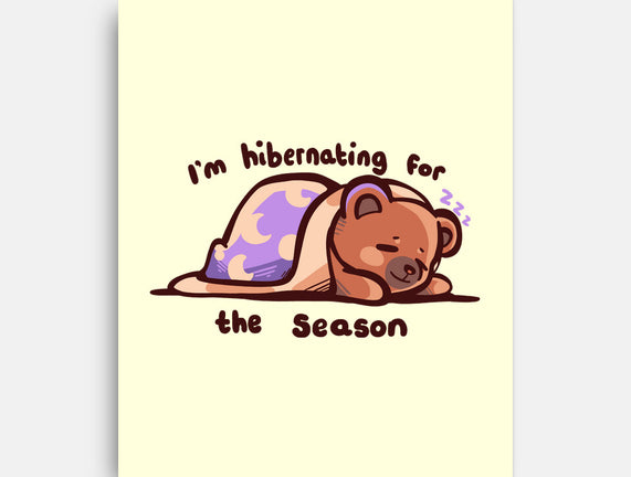 Hibernating For The Season