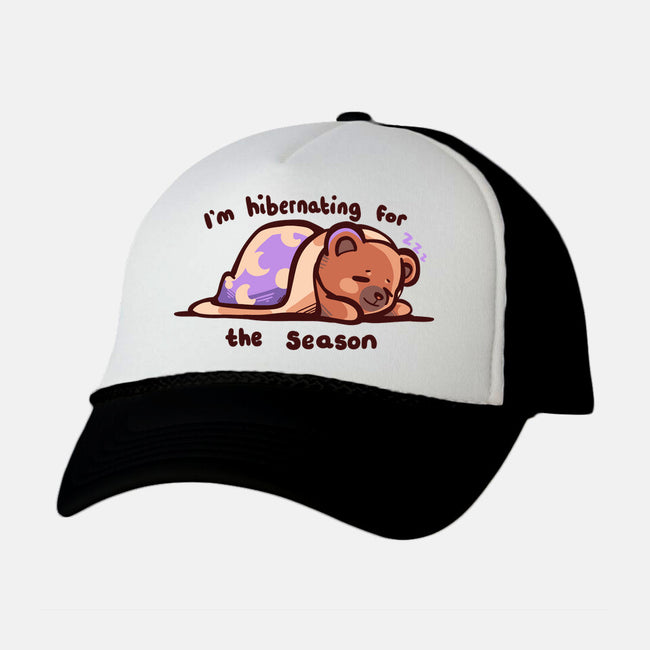 Hibernating For The Season-unisex trucker hat-TechraNova