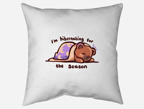 Hibernating For The Season