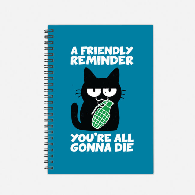 A Friendly Reminder-none dot grid notebook-Xentee