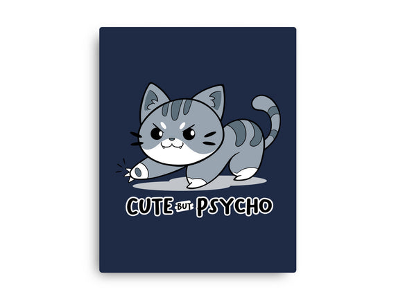 Cute But Psycho Cat