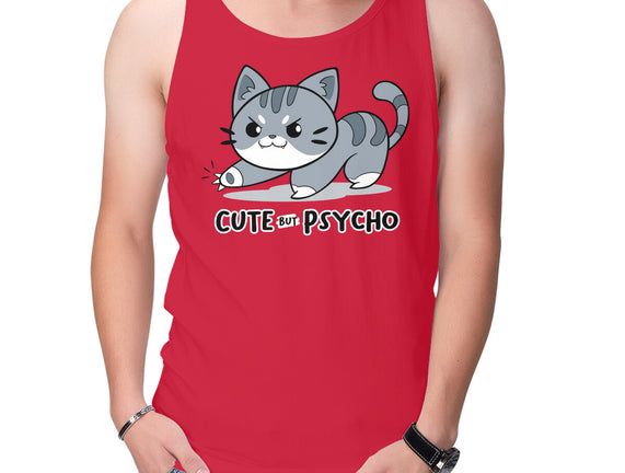 Cute But Psycho Cat