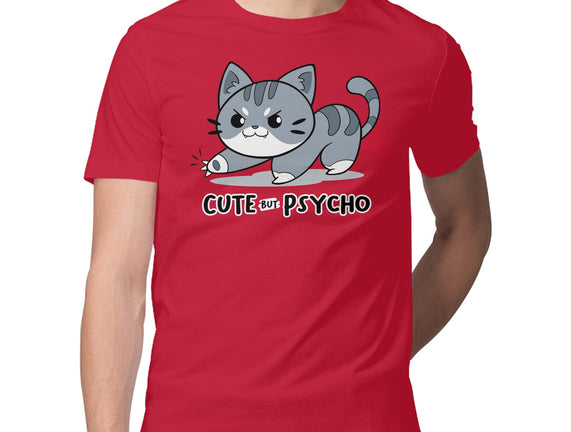 Cute But Psycho Cat