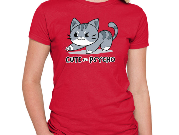 Cute But Psycho Cat