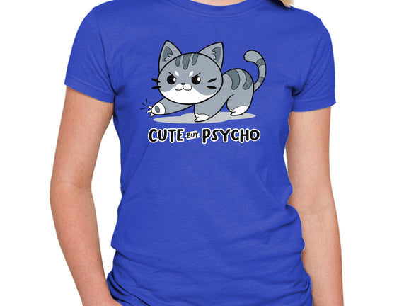 Cute But Psycho Cat