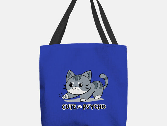 Cute But Psycho Cat