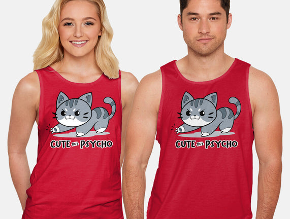 Cute But Psycho Cat