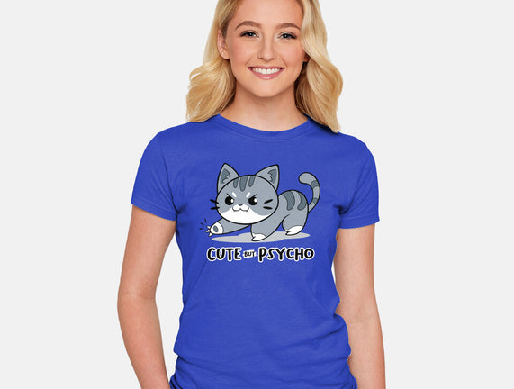 Cute But Psycho Cat