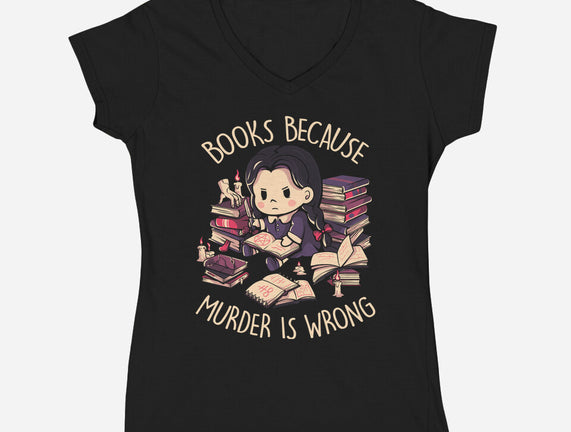 Books Because Murder Is Wrong