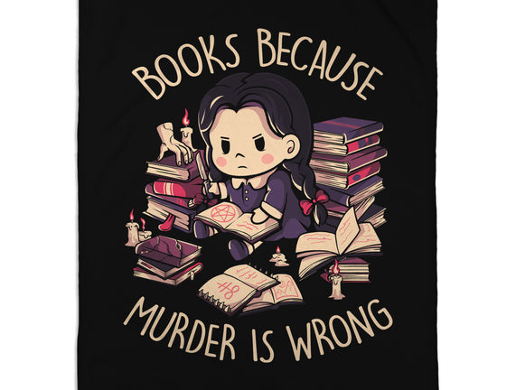 Books Because Murder Is Wrong