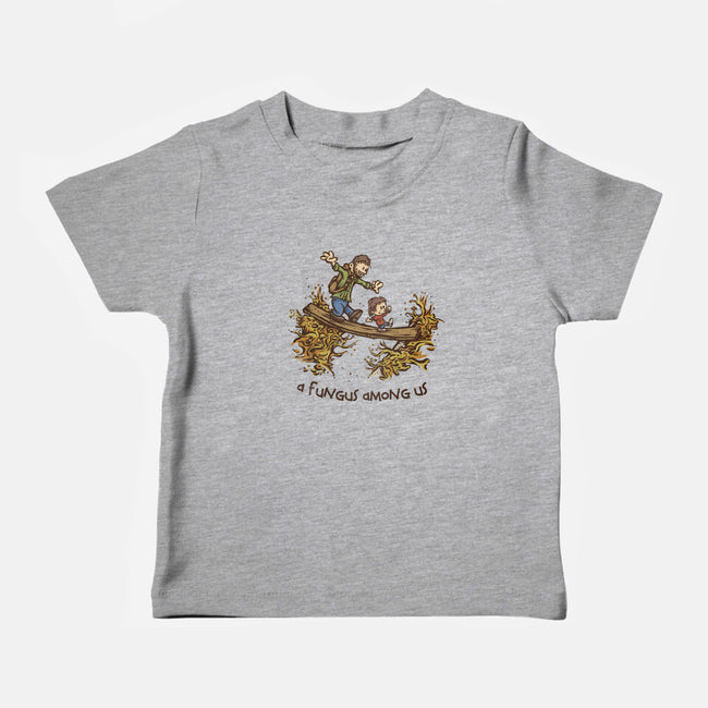 A Fungus Among Us-baby basic tee-kg07