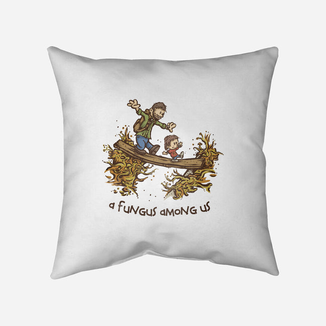 A Fungus Among Us-none removable cover w insert throw pillow-kg07
