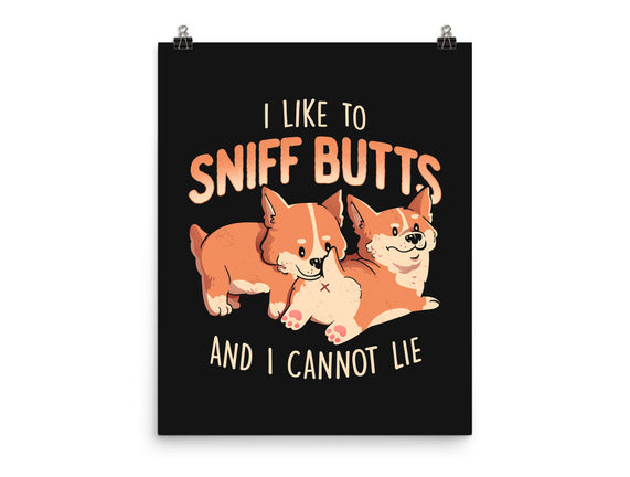 I Like To Sniff Butts
