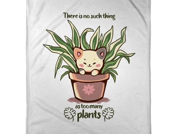 No Such Thing As Too Many Plants