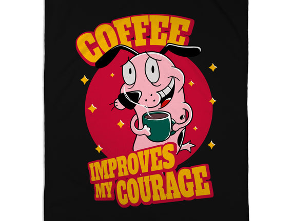 Coffee Improves My Courage