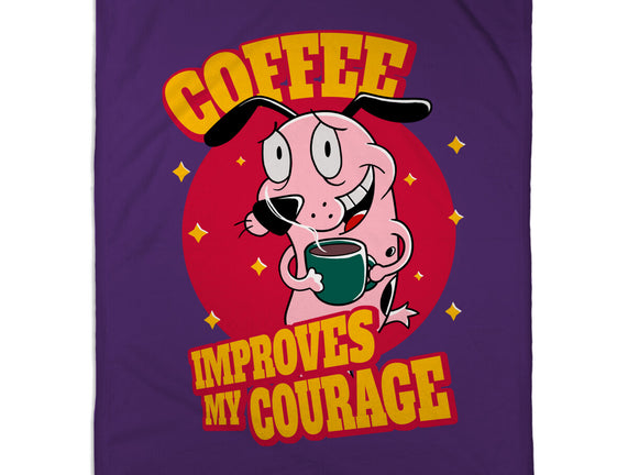Coffee Improves My Courage