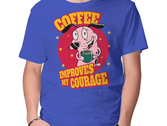 Coffee Improves My Courage
