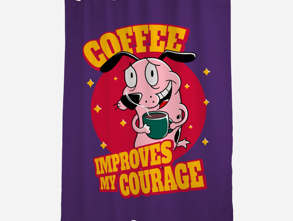 Coffee Improves My Courage