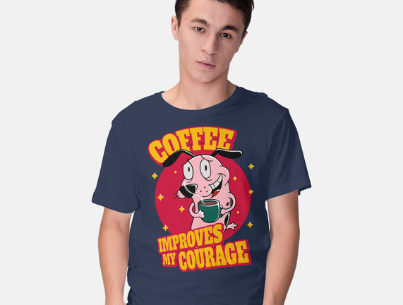 Coffee Improves My Courage