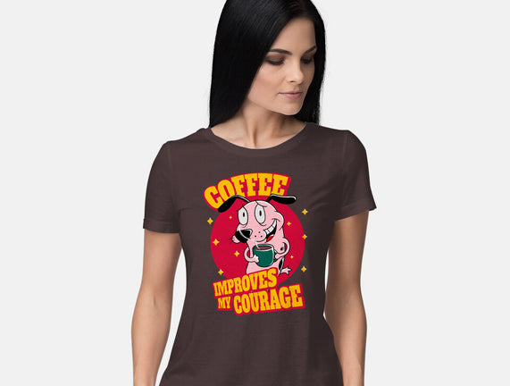 Coffee Improves My Courage