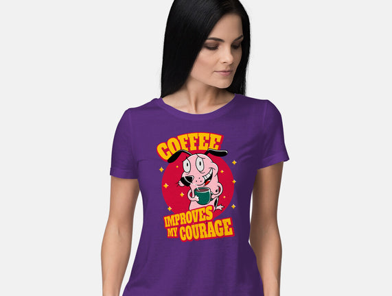 Coffee Improves My Courage
