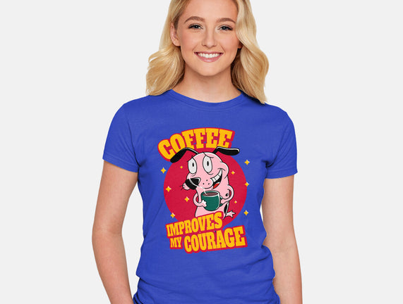 Coffee Improves My Courage