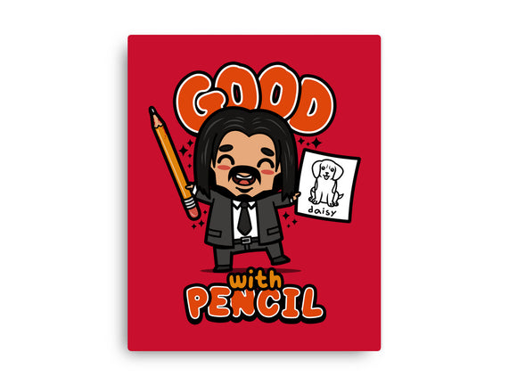 Good With Pencil